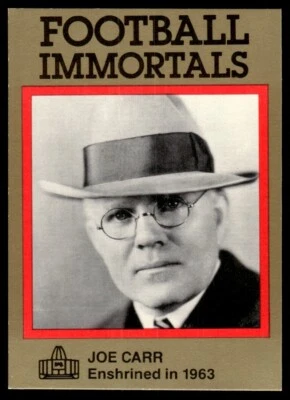 1985 FOOTBALL IMMORTALS JOE CARR ADMINISTRATOR #34 - Image 1 of 2