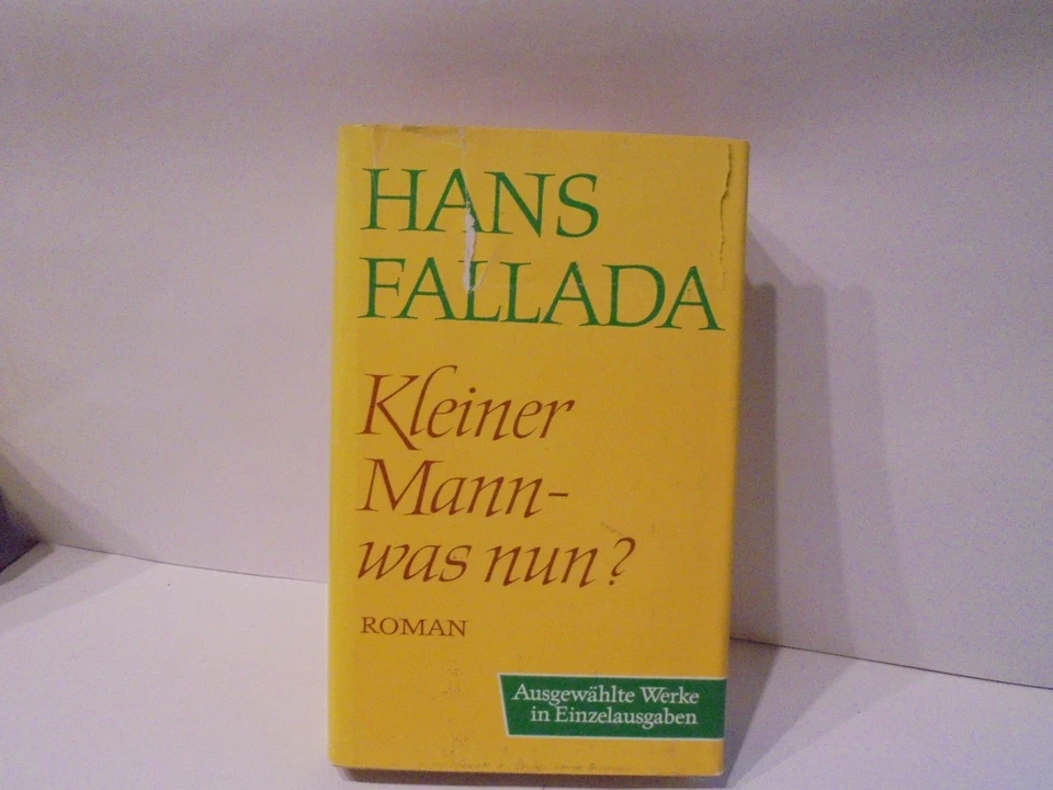 Hans Fallada Kleiner Mann was nun? Roman Ausgewählte Werke in Einzelausgaben 6.A - Bild 1 von 1
