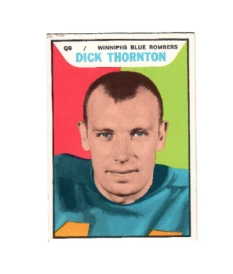 Dick Thornton 1965 Topps Canada CFL Winnipeg Blue Bombers card # 130 - Image 1 of 2