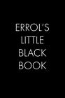 Errol's Little Black Book: The Perfect Dating C. Publishing<|