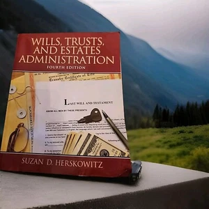 Wills, Trusts, and Estates Administration (4th Edition) - Paperback - Picture 1 of 3