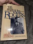 The Best of Will Rogers By Bryan Sterling 1979 Hardcover With Sleeve