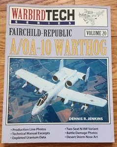 Warbird Tech Series Vol. Fairchild 20 A/OA-10 Warthog Dennis Jenkins 1998 - Imagen 1 de 4