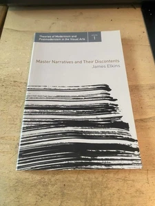 James Elkins: Master Narratives and Their Discontents 2005 Very Good Art 1st PB - Picture 1 of 1