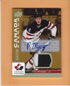 PHILIPPE MYERS #16 2017-18 UPPER DECK TEAM CANADA JUNIORS SP 199 PATCH / AUTO