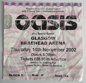 OASIS BRAEHEAD ARENA GLASGOW DONNERSTAG 14. NOV 2002 TICKET LIAM & NOEL GALLAGHER - Bild 1 von 2
