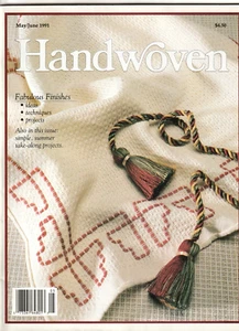 Handwoven Magazine May June 1991 Take-Along Projects Fabulous Finishes Scarves - Picture 1 of 3