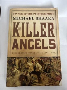 Civil War Trilogy Ser.: The Killer Angels : The Classic Novel of the Civil... - Picture 1 of 6