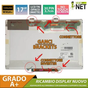 Pannello Display LCD da 17 pollici per HP Pavilion dv9715EF 30 pin WXGA+ - Afbeelding 1 van 6
