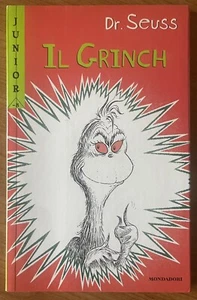 Mondadori Junior IL GRINCH di Dr. seuss - PRIMA EDIZIONE ITALIANA novembre 2000 - Foto 1 di 5