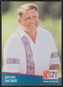 1991 Pro Set PGA Tour  #254 Rives McBee 