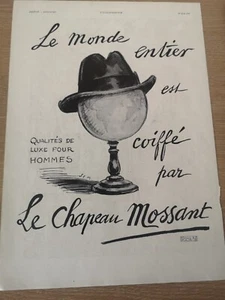 Publicité de Presse 1931 Le monde & Chapeau Mossant qualité luxe hommes - 3056 - Picture 1 of 1