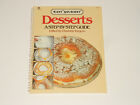 Easy Gourmet - DESSERTS - A Step By Step Guide - Edited by Charlotte Turgeon