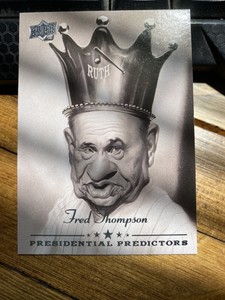 2008 Upper Deck Presidential Predictors Fred Thompson & Babe Ruth Card #PP-6