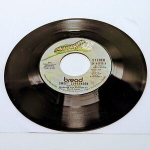 BREAD - Sweet Surrender / Make It By Yourself 1972 AOR Soft Rock 7" David Gates