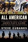 All American: Two Young Men, the 2001 Army-Navy Game and the War They Fought in 