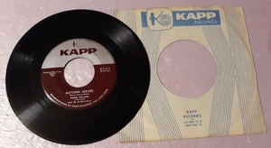 Roger Williams Autumn Leaves/Take Care by Kapp Records 7" Vinyl Records 45rpm - Imagen 1 de 2