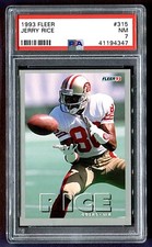 1993 JERRY RICE #315 FLEER PSA 7 NR MINT *SHIPS FREE*