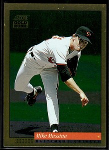 1994 Score Gold Rush #9 Mike Mussina Gold Rush Very Good