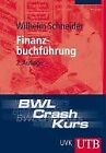 BWL-Crash-Kurs Finanzbuchführung (Uni-Taschenbücher M) v... | Buch | Zustand gut