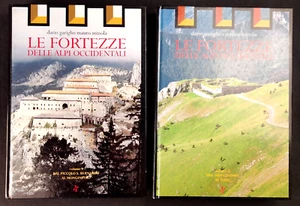 LE FORTEZZE DELLE ALPI OCCIDENTALI D.Gariglio M.Minola Monginevro S. Bernardo - Picture 1 of 6