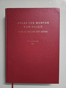 #1508 Atlas Des Monnaies Belges Vanhoudt 2007 Atlas Der Munten Van Belgie  - Picture 1 of 21