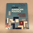 The Logic Of American Politics By Gary C Jacobson Samuel H Kernell Thad