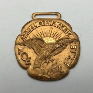 FOE Annual State Aerie Watch FOB Fraternal Order Eagles LTJE Deco FOE Vintage - Picture 1 of 12
