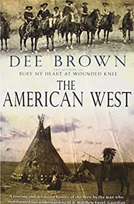 The American West Paperback Dee Alexander, Schmitt, Martin F. Bro - Image 1 of 2