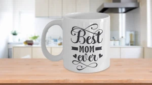 Best Mom Ever Tasse - Bild 1 von 3