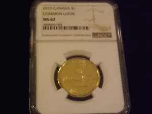 2015 $1 Canada NGC MS 67 - Picture 1 of 2