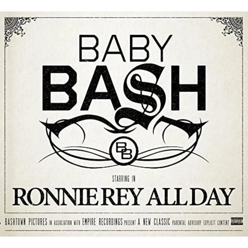 Baby Bash Ronnie Rey All Day CD ERE150 NEW Foto 1 de 1