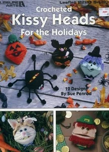 Crocheted Kissy Heads for the Holidays (Leaflet 2220) [Pamphlet]  1992 - Picture 1 of 1