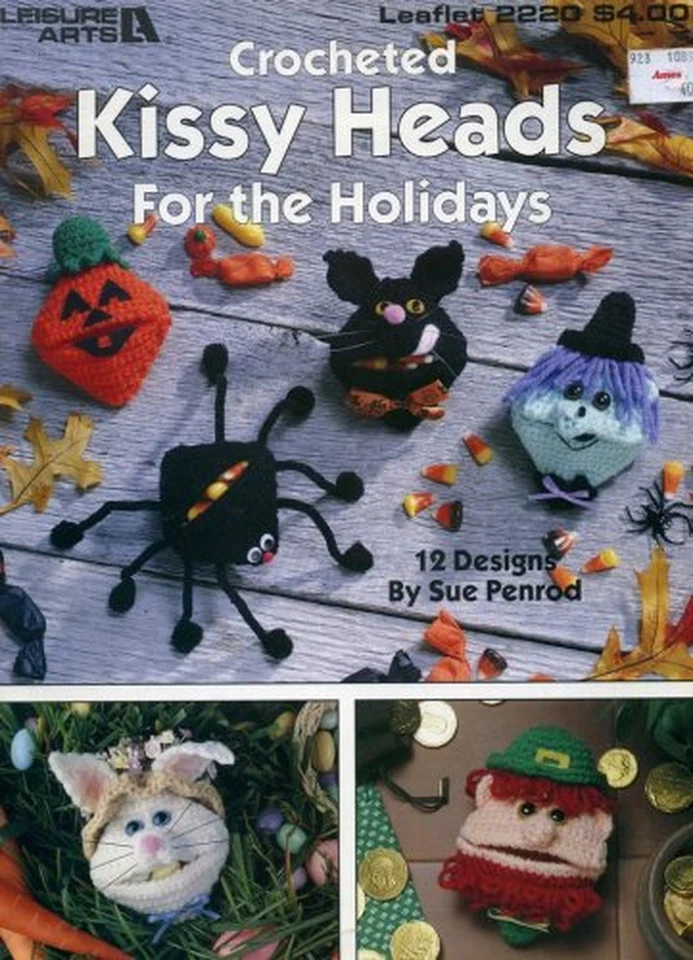 Crocheted Kissy Heads for the Holidays (Leaflet 2220) [Pamphlet]  1992 - Image 1 of 1