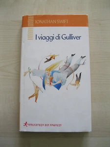 I VIAGGI DI GULLIVER - JONATHAN SWIFT - BIBLIOTECA DEI RAGAZZI - 2003 - OTTIMO - Foto 1 di 18