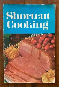 Shortcut Cooking, 1969 Cookbook, Many Great Time-Saving Recipes, Meredith Corp. - Picture 1 of 1