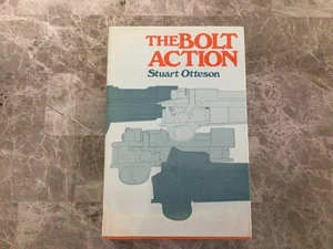 The Bolt Action by Stuart Otteson - 1976 HC DJ - Winchester Press UNREAD Book - Foto 1 di 3