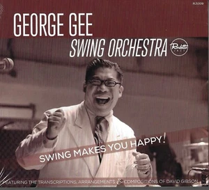 George Gee Swing Makes You Happy CD 888292102001 NEW in shrink wrap FREE Shiping - Picture 1 of 1