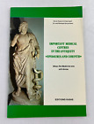 Important Medical Centres In The Antiquity Epidaurus And Corinth By Savas Kasas