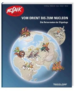 Neuerscheinung * Vom Orient bis zum Nucleon - Die Reiserouten der Digedags - Bild 1 von 3