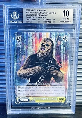 2022 Weiss Schwarz Star Wars Wookie Roar Chewbacca Rare BGS 10 PRISTINE POP 9 - Image 1 of 2