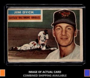 1956 Topps #303 Jim Dyck Baltimore Orioles VG - Picture 1 of 2