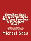 Easy Sheet Music For Tenor Saxophone With Tenor. Shaw<|