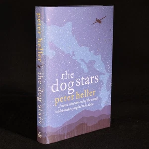2012 The Dog Stars by Peter Heller First UK Edition First Impression Signed - Bild 1 von 9