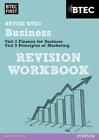 BTEC First in Business Revision Workbook (BTEC First Business): Revision Workboo