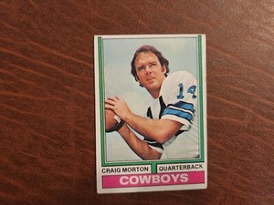 1974 Topps Football Craig Morton Dallas Cowboys QB # 161 VG-EX