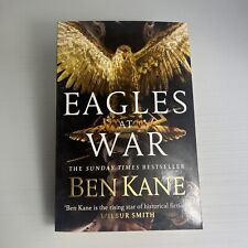 Eagles at War By Ben Kane Roman Historical Fiction War On The Rhine Legions