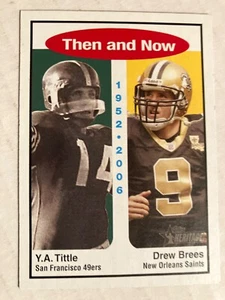 SAN FRANCISCO 49ERS YA tittle drew Brees then & now insert football card Cscan - Picture 1 of 2