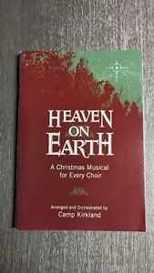 Heaven On Earth A Christmas Musical For Every Choir By Camp Kirkland Songbook - Picture 1 of 3