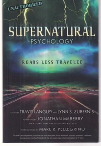 SUPERNATURAL PSYCHOLOGY: ROADS LESS TRAVELED by Mark R. Pellegrino (2017 TPB)Y7 - Picture 1 of 2